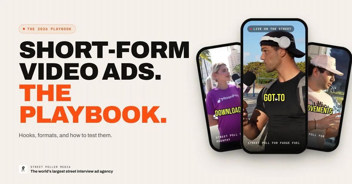 Short-Form Video Ads: The 2026 Playbook