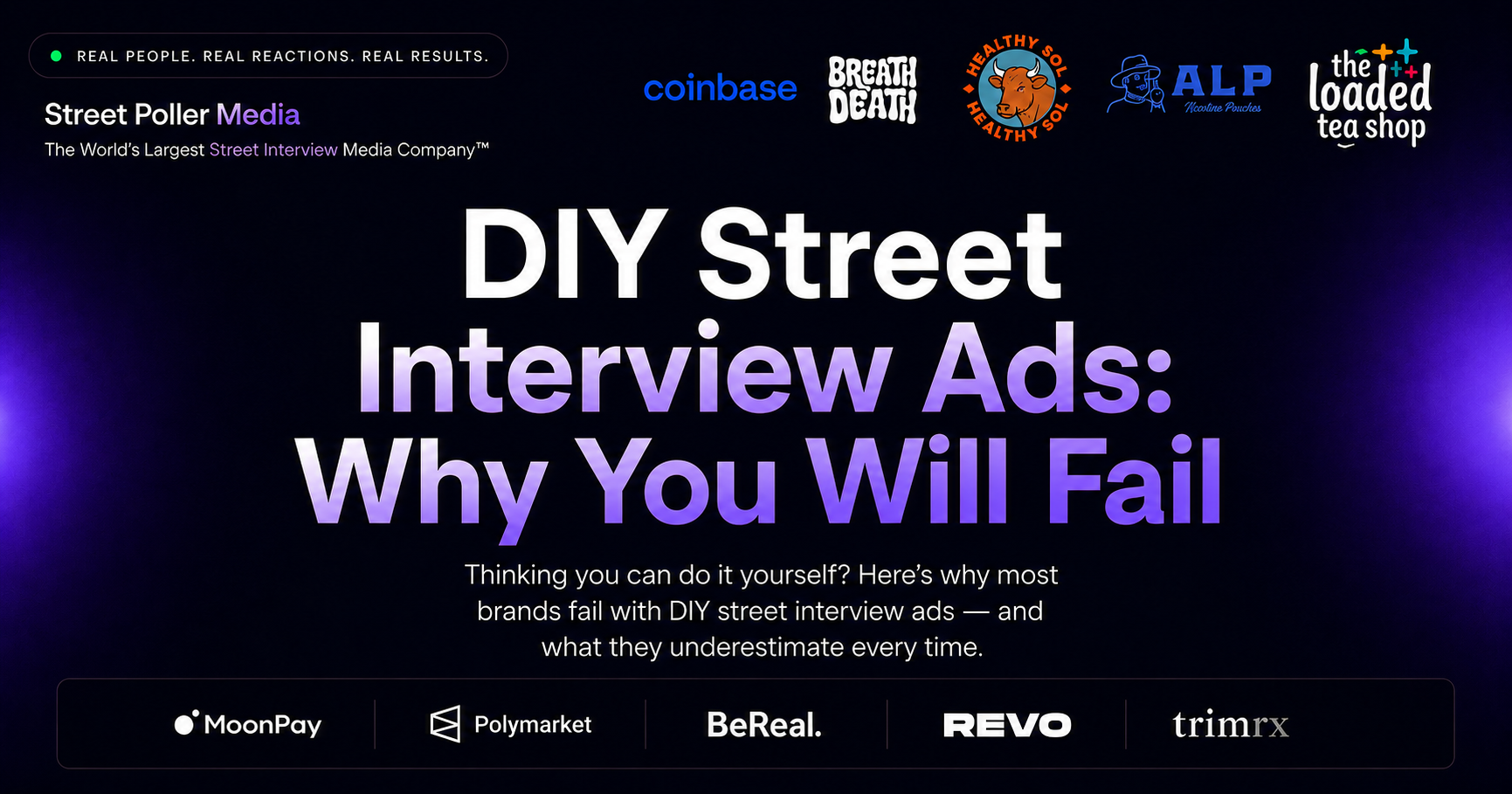 DIY Street Interview Ads: Why Brands Fail Without an Agency
