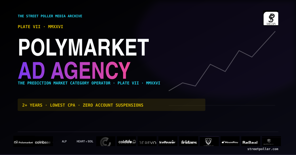 Polymarket Ad Agency: How Street Poller Media Runs the Prediction Market Category